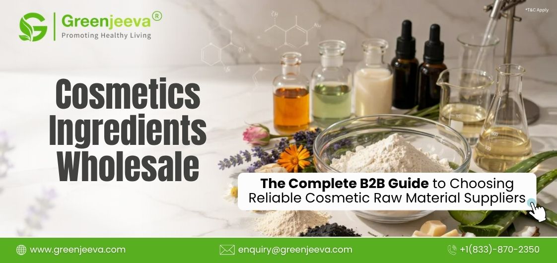 Cosmetics Ingredients Wholesale: The B2B Buyer's Guide to Sourcing Reliable Cosmetic Raw Material Suppliers